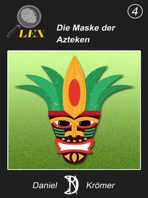 cover image of Die Maske der Azteken
